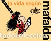 Libros: La vida seg&uacute;n Mafalda - Quino - Foto 1