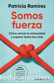 Libros: Somos fuerza - Ram&iacute;rez, Patricia - Foto 1