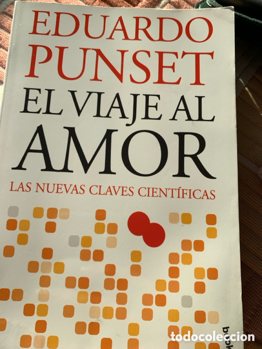 Libros: EDUARDO PUNSET VIAJE AL AMOR DESTINO - Foto 1