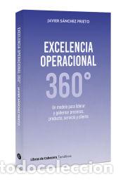 Libros: Excelencia operacional 360 - S&aacute;nchez Prieto, Javier - Foto 1