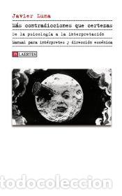 Libros: M&Aacute;S CONTRADICIONES QUE CERTEZAS - Javi Luna