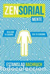 Libros: Zensorialmente - Bachrach, Estanislao - Foto 1