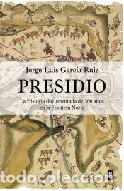 Libros: Presidio - Garc&iacute;a Ruiz, Jorge Luis - Foto 1