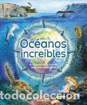 Libros: Oc&eacute;anos incre&iacute;bles - ROTH, ANNIE - Foto 1