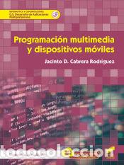 B&uuml;cher: Programaci&oacute;n multimedia y dispositivos m&oacute;viles (contenido actualizado) - Cabrera Rodr&iacute;guez, Jacinto