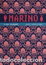 Libros: Marino. Tejer jacquard - Jandi Gardiazabal - Foto 1
