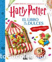Libros: Harry Potter. El libro de los dulces - Wizarding World, J.K. Rowling - Foto 1
