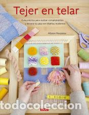 Libros: Tejer en telar - Rousseau, Allyson - Foto 1
