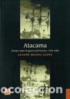 books: Atacama. Ensayo sobre la Guerra del Pac&iacute;fico, 1879-1883 - Claude Michel&nbsp;Cluny