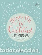 Libros: Despierta tu gratitud - Vega, Ana - Foto 1