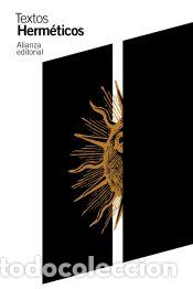 Libros: Textos herm&eacute;ticos - Alianza Editorial - Foto 1