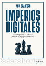 Libros: Imperios digitales - Bradford, Anu - Foto 1