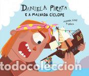Libros: Daniela Pirata e a malvada ciclope - Isern, Susanna - Foto 1