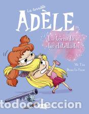 Libros: La terrible Ad&egrave;le Vol.9 La tornada als clatellots - Mr Tan - Foto 1