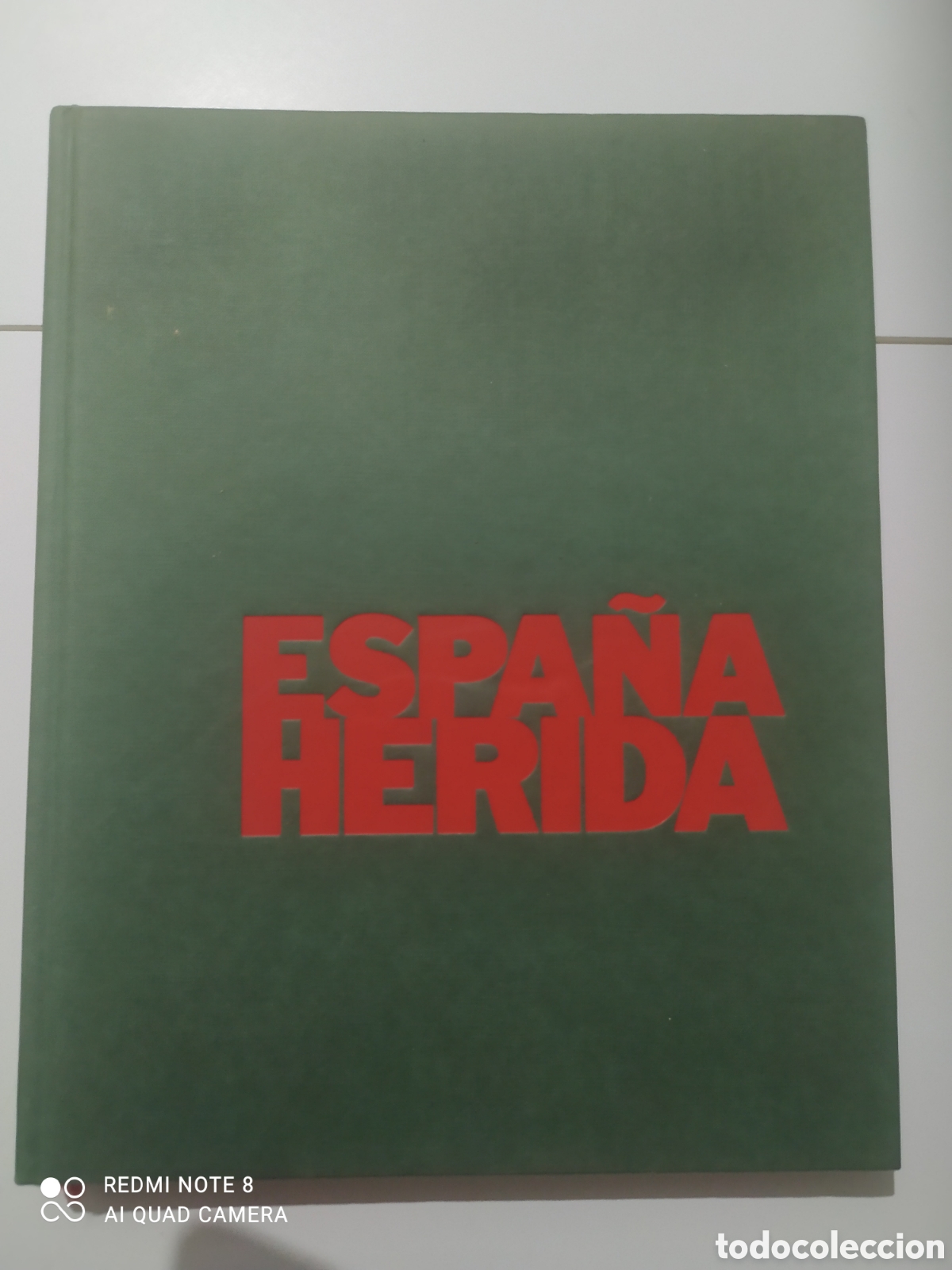 Libros: Libro Espa&ntilde;a Herida 255 p&aacute;g - Foto 1