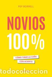 Libros: Novios 100% - Borrell Vilanova, Pep - Foto 1