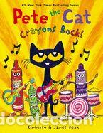 Libros: Pete the Cat: Crayons Rock! - Dean, James - Foto 1