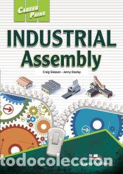 Libros: INDUSTRIAL ASSEMBLY - Express Publishing, obra colectiva - Foto 1