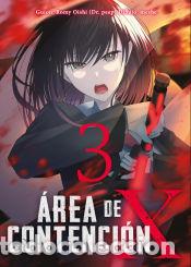 Libros: &Aacute;rea de contenci&oacute;n X 3 - Oishi, Romy - Foto 1