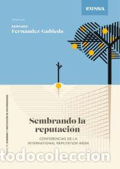 B&uuml;cher: Sembrando la reputaci&oacute;n - Fern&aacute;ndez-Gubieda, Santiago