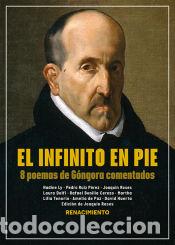 Livres: El infinito en pie: 8 poemas de G&oacute;ngora comentados - AA.VV.