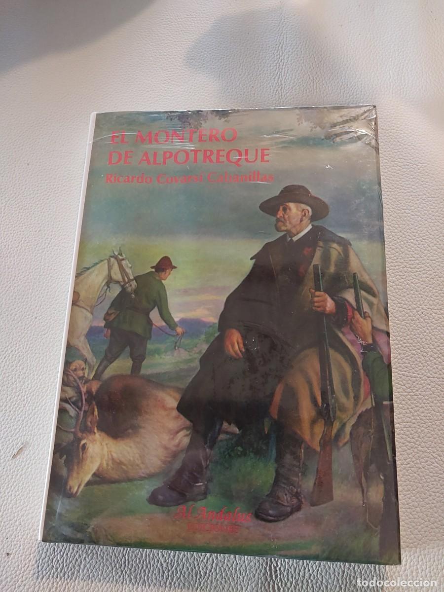 Libros: El Montero de Alpotreque CAZA - Foto 1