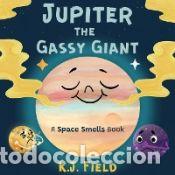 Libros: Jupiter the Gassy Giant - K. J. Field - Foto 1