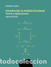 Libros: Introducci&oacute;n al an&aacute;lisis funcional - Gatica, Gabriel N. - Foto 1