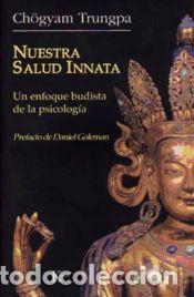 Libros: Nuestra salud innata - Trungpa, Ch&ouml;gyam - Foto 1