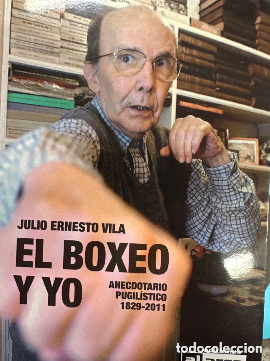 Libros: El boxeo y yo julio ernesto vila - Foto 1