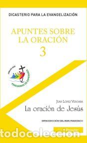 Libros: Apuntes Sobre La Oracion 3 - VERGARA - Foto 1