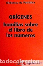 Libros: Homil&iacute;as sobre el Libro de los N&uacute;meros - Or&iacute;genes - Foto 1