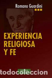 Libros: Experiencia Religiosa Y Fe - GUARDINI, ROMANO - Foto 1