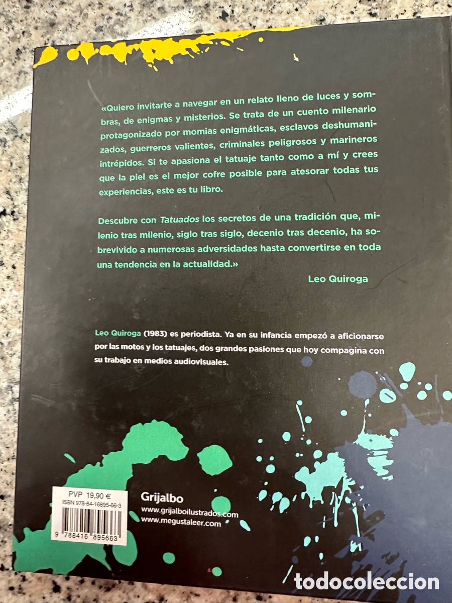 Libros: Tatuados, el tatuaje: de la transgresi&oacute;n a la tendencia.- Quiroga, Leo - Foto 2