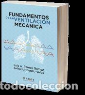 Libri: Fundamentos de la ventilaci&oacute;n mec&aacute;nica - Ramos G&oacute;mez, Lu&iacute;s A.; Benito Vales, Salvador
