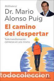Libros: El camino del despertar - Puig, Mario Alonso - Foto 1