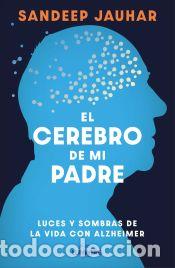 Libros: El cerebro de mi padre - Jauhar, Sandeep - Foto 1
