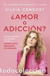 Libros: &iquest;Amor o adicci&oacute;n? - Congost, Silvia - Foto 1