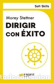 Libros: Dirigir con &eacute;xito - Stettner, Morey - Foto 1