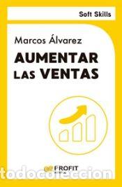 Libros: Aumentar las ventas - &Aacute;lvarez, Marcos - Foto 1