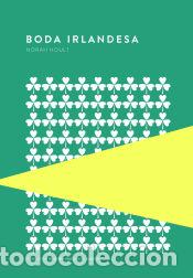 Libros: Boda irlandesa - Hoult, Norah - Foto 1