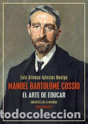Libros: Manuel Bartolom&eacute; Coss&iacute;o - Iglesias Huelga, Luis Alfonso - Foto 1
