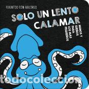 Libros: Solo un lento calamar - Romera, Mar - Foto 1