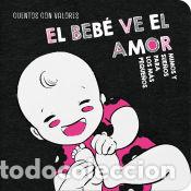 Libros: El beb&eacute; ve el amor - Romera, Mar - Foto 1