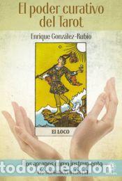 Libros: El poder curativo del Tarot - Gonz&aacute;lez-Rubio, Enrique - Foto 1
