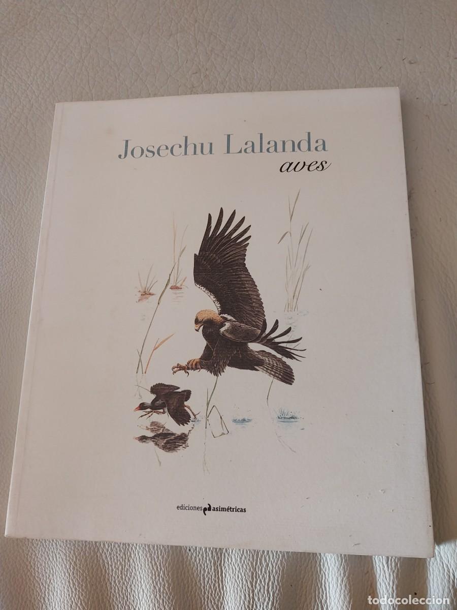 Libros: Josechu Lalanda aves caza - Foto 1