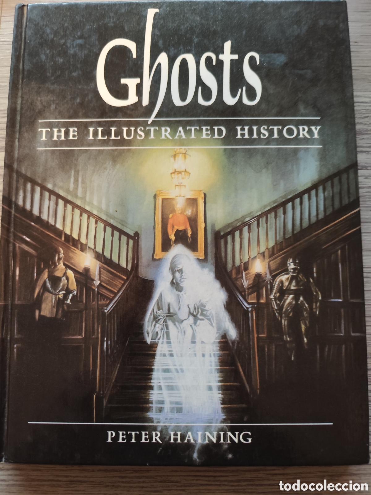 Libros: Ghosts the illustrted history,en ingles - Foto 1