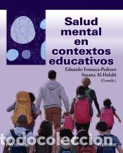 Livros: Salud mental en contextos educativos - Al-Halab&iacute;, Susana; Fonseca Pedrero, Eduardo