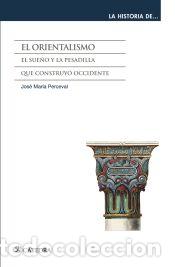 Livros: El orientalismo - Perceval, Jos&eacute; Mar&iacute;a