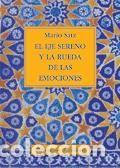 Libros: Eje Sereno y la Rueda de las Emociones, El - Satz, Mario - Foto 1